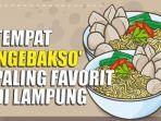 tempat-ngebakso-paling-favorit-di-bandar-lampung.jpg