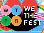 Ingin Nonton We The Fest 2022, yuk Simak Syarat dan Ketentuan Pembelian Tiketnya