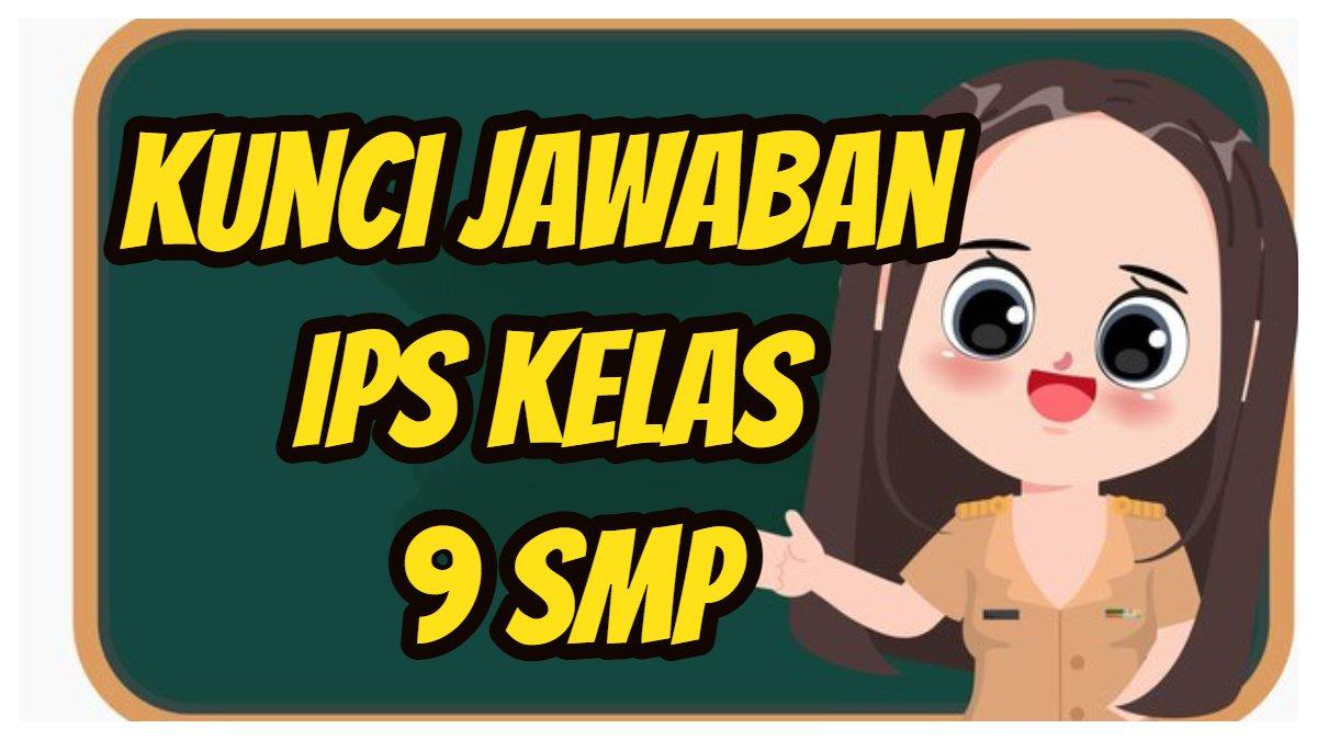 Kunci Jawaban IPS Kelas 9 SMP Halaman 178, Perusahaan Besar di Indonesia