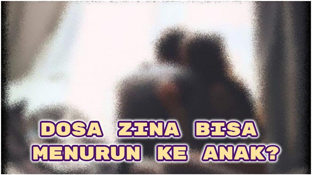 Dosa Zina Bisa Menurun ke Anak? Bahkan Ada yang Bilang Sampai 7 Turunan, Apa Kata Buya Yahya?