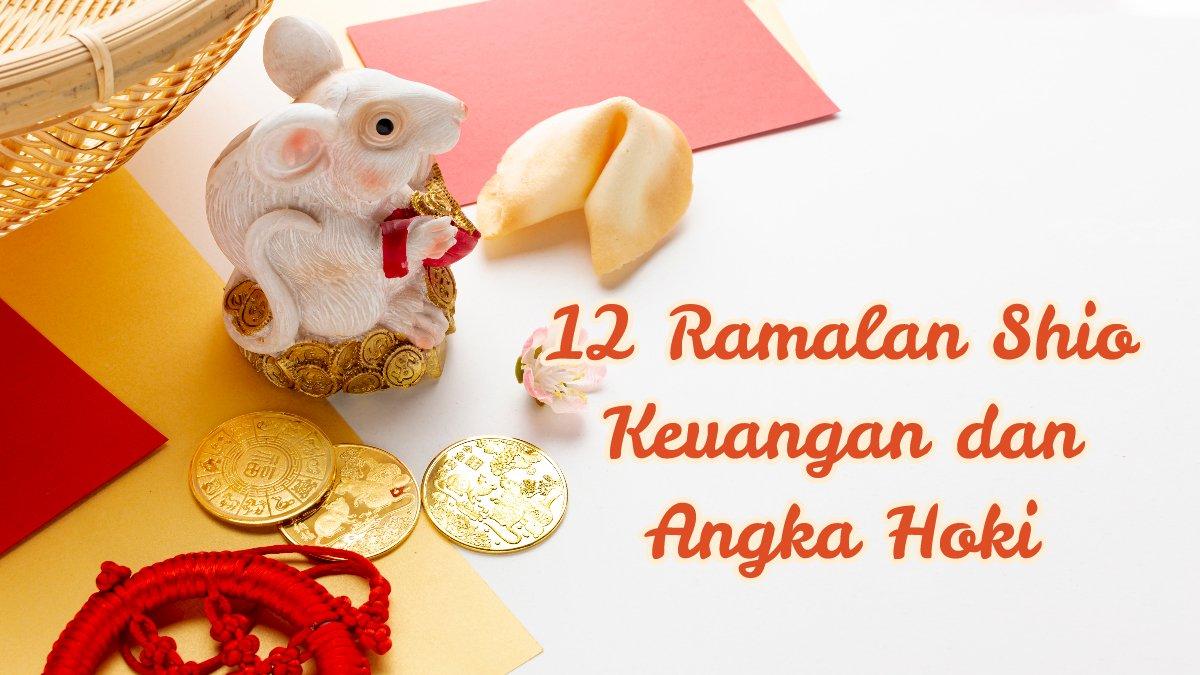 12 Ramalan Shio Keuangan dan Angka Hoki Besok Rabu 21 Mei 2025: Tikus, Monyet Inspirasi Romantis