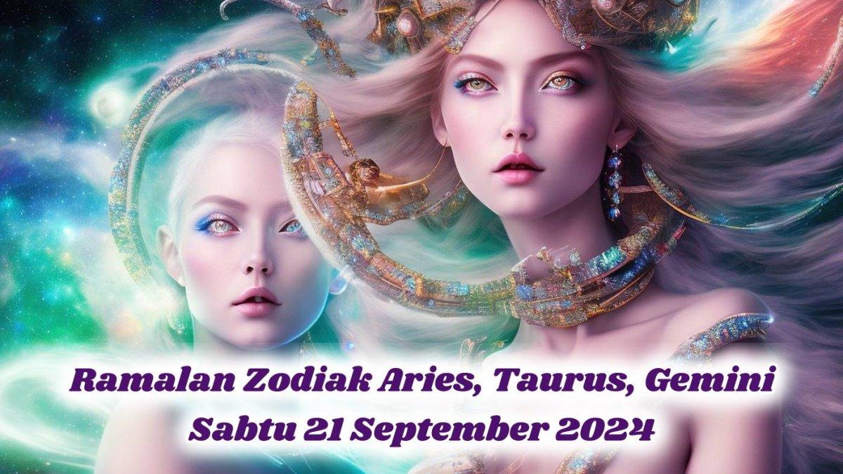 Nasib Aries, Taurus, Gemini Menurut Ramalan Zodiak Sabtu 21 September 2024 Karier Lancar, agak Stres