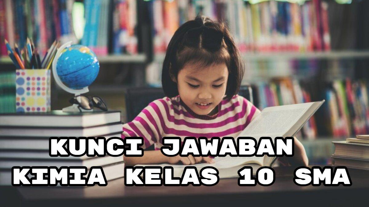 Kunci Jawaban Kimia Kelas 10 SMA Halaman 98 Kurikulum Merdeka Asesmen Soal 7 Berupa Pilihan Ganda