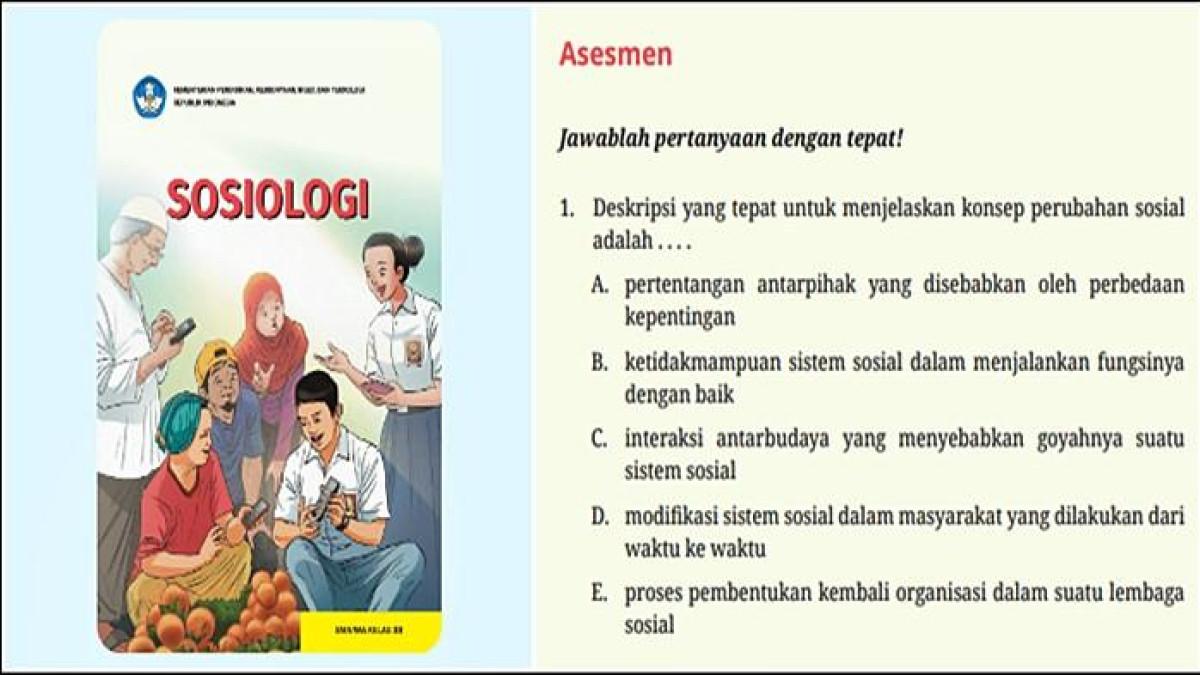 ILUSTRASI KUNCI JAWABAN - Kunci jawaban sosiologi kelas 12 halaman 35-41 kurikulum merdeka, asesmen Bab 1. Buku Sosiologi untuk SMA/MA Kelas XII Edisi 1 yang ditulis Joan Hesti Gita Purwasih dan Seli Septiana Pratiwi. (KemendikbudRistek 2022)