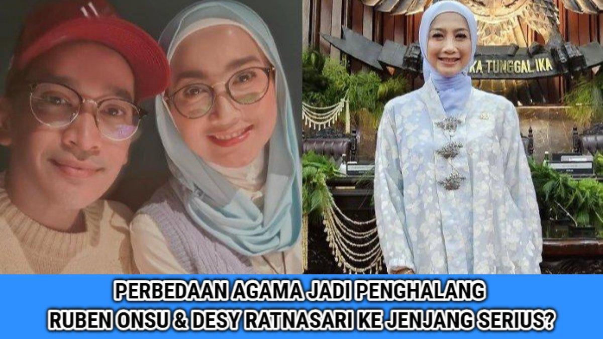 Ruben Onsu & Desy Ratnasari Sulit ke Jenjang Serius? Singgung Agama, Mantan Sarwendah Siap Mualaf?