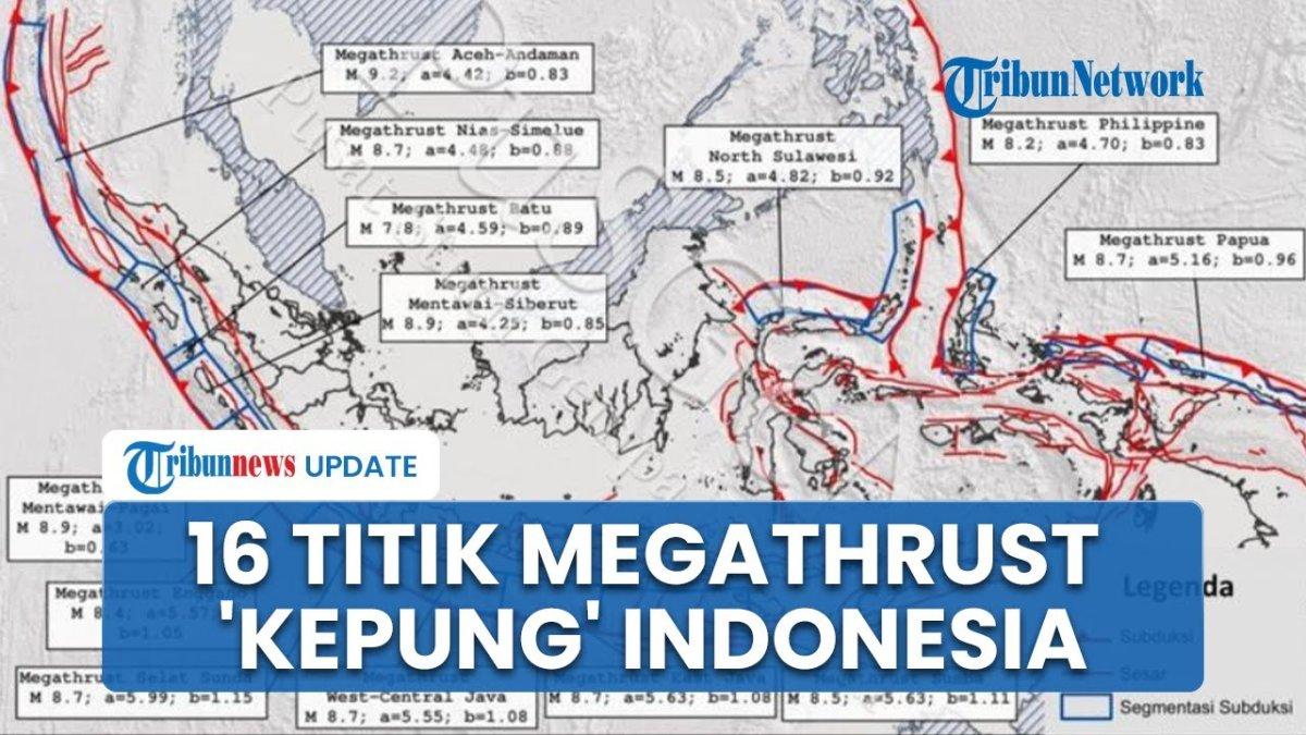 Sejarah Gempa Besar di Zona Megathrust Selatan Jawa, Kini Viral Disebut Tinggal Menunggu Waktu