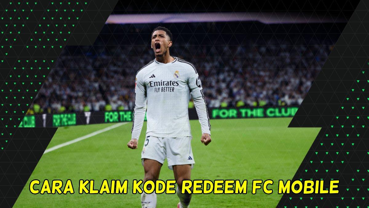 Pemain Bintang Gratis! Kode Redeem FC Mobile Hari Ini 15 Maret 2025, Bonus EA Sports Spesial Weekend