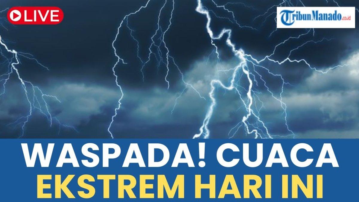 Spill! Warning BMKG, Kondisi Cuaca Ekstrem Selasa 21 Mei 2024:Hujan, Petir,Badai di Aceh,Riau,Kaltim
