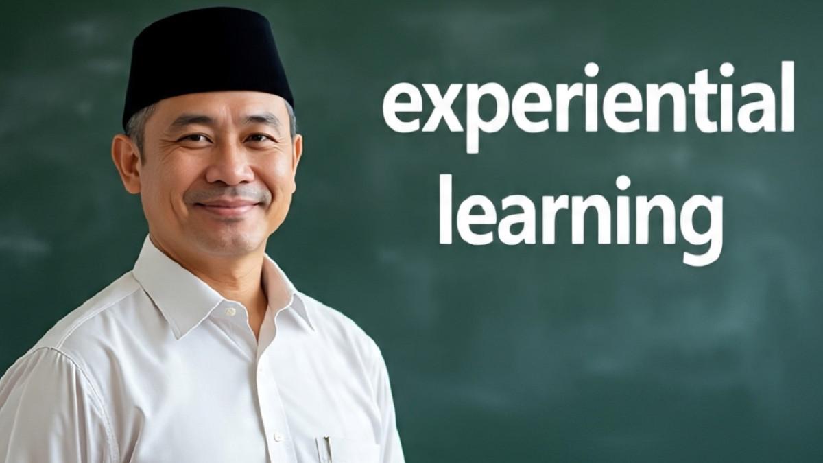 Mari Mencoba Mengembangkan Rencana Pembelajaran Berdasarkan Experiential Learning, Bagaimana Tahapannya? Inilah jawaban lengkapnya