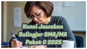 113-soal-dan-kunci-jawaban-Sulingjar-SMAMA-Paket-C-2025-panduan-lengkap-untuk-guru.jpg