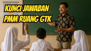 Berikut-ini-kunci-jawaban-Soal-PMM-Ruang-GTK-Apa-Saja.jpg