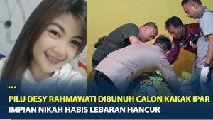 Calon-pengantin-berusia-19-tahun-dibunuh-kakak-ipar-jelang-hari-pernikahan.jpg