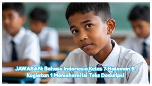 Kegiatan-1-yang-membahas-tentang-memahami-isi-teks-deskripsi.jpg