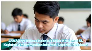 Kegiatan-2-yang-meminta-siswa-untuk-menyimpulkan-informasi-dari-laporan-percobaan.jpg