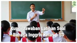 Kunci-Jawaban-20-Soal-PTSSTS-Bahasa-Inggris-Kelas-6-The-National-Monument-Is-Located-In.jpg