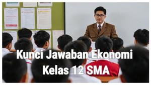 Kunci-Jawaban-Ekonomi-Kelas-12-Halaman-33-Berikut-Faktor-Non-Ekonomi-Yang-Mempengaruhi-Keberhasilan.jpg