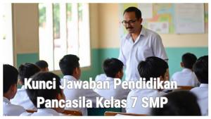 Kunci-Jawaban-Pendidikan-Pancasila-Kelas-7-Halaman-58-Menerapkan-Nilai-Pancasila-dalam-Kehidupan.jpg