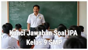 Kunci-Jawaban-Soal-Latihan-IPA-Kelas-9-Bab-5-Reaksi-Kimia-Didefinisikan-Sebagai-Perubahan-Kimia.jpg