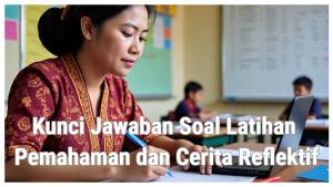 Kunci-Jawaban-Soal-Latihan-Pemahaman-dan-Cerita-Reflektif-Tujuan-Dari-Layanan-Responsif-Adalah.jpg