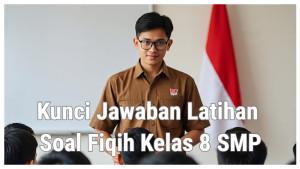 Kunci-Jawaban-Soal-PTSSTS-Fiqih-Kelas-8-Semester-1-Orang-Yang-Mau-Mensyukuri-Nikmat-Allah-SWT.jpg