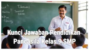 Kunci-Jawaban-Soal-Pendidikan-Pancasila-Kelas-9-Istilah-Tradisi-Berasal-Dari-Bahasa-Latin-Traditio.jpg