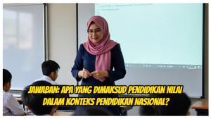Modul-3-FPPN-Apa-yang-dimaksud-dengan-pendidikan-nilai-dalam-konteks-pendidikan-nasional.jpg