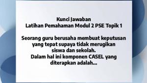 PPG-2025-Ini-kuncijawabanLatihan-Pemahaman-Modul-2-PSE-Topik-1-selengkapnya.jpg