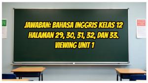 Siswa-mengerjakan-latihan-keterampilan-viewing-yang-terbagi-dalam-activity-1-2-dan-3.jpg