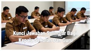 Soal-Beserta-Kunci-Jawaban-Sulingjar-Tahun-2025-untuk-Kepala-Sekolah-dan-Guru-PAUD.jpg