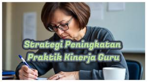 Strategi-peningkatan-praktik-kinerja-guru-melalui-rekomendasi-kepala-sekolah-di-Ruang-GTK.jpg