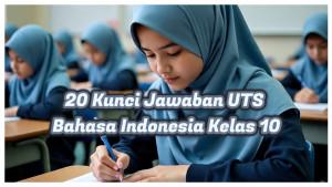 UTS-Bahasa-Indonesia-kelas-10-Tokoh-protagonis-dalam-sebuah-cerita-adalah.jpg