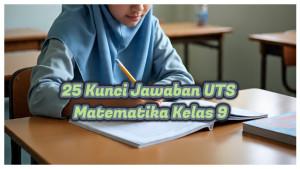 UTS-Matematika-kelas-9-Jika-x-4-11-maka-nilai-x-6-adalah.jpg