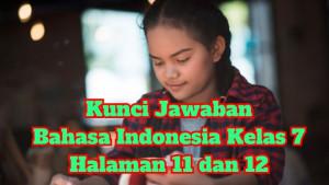 kunci-jawaban-Bahasa-Indonesia-kelas-7-halaman-11-dan-12-Kurikulum-Merdeka.jpg