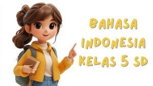 soal-Bahasa-Indonesia-Kelas-5-SD-Kata-sambung-yang-tepat-untuk-kalimat-tersebut-adalah.jpg