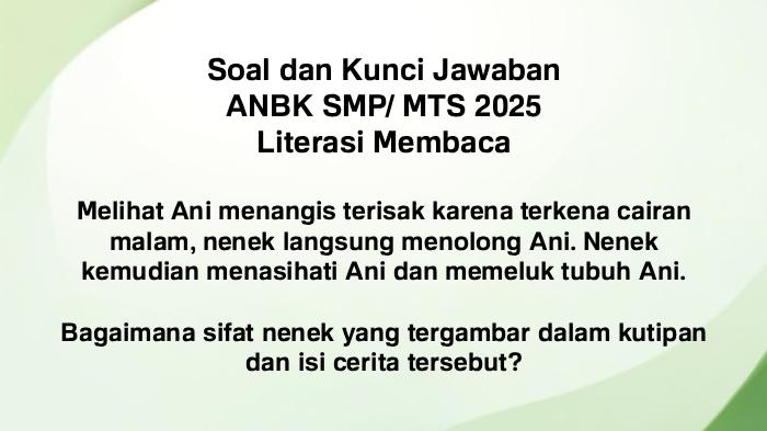 ANBK-SMP-2025-Ini-soal-dan-kunci-jawaban-ANBK-SMP-MTS-2025-Literasi-Membaca.jpg