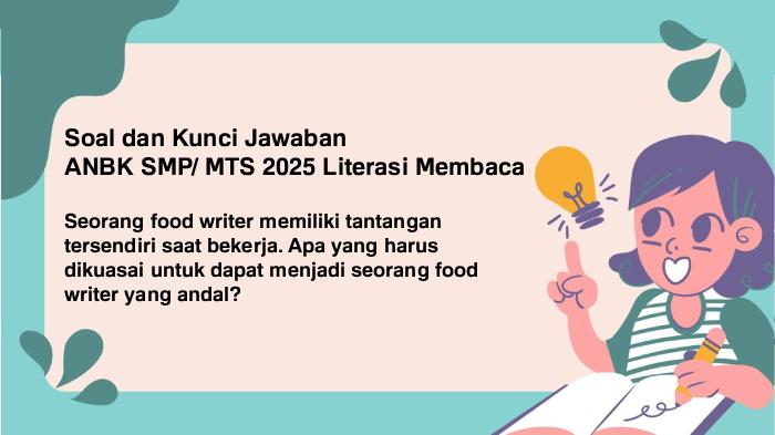 ANBK-SMP-Ini-soal-dan-kunci-jawaban-ANBK-SMP-MTS-2025-Literasi-Membaca.jpg