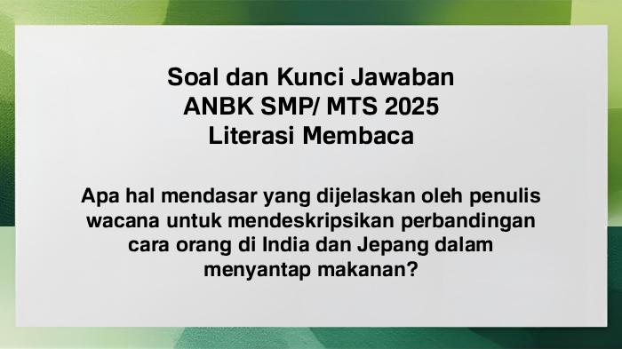 ANBK-SMP-MTS-Inilah-Soal-dan-kunci-jawaban-ANBK-SMP-MTS-2025-Literasi-Membaca-selengkapnya.jpg