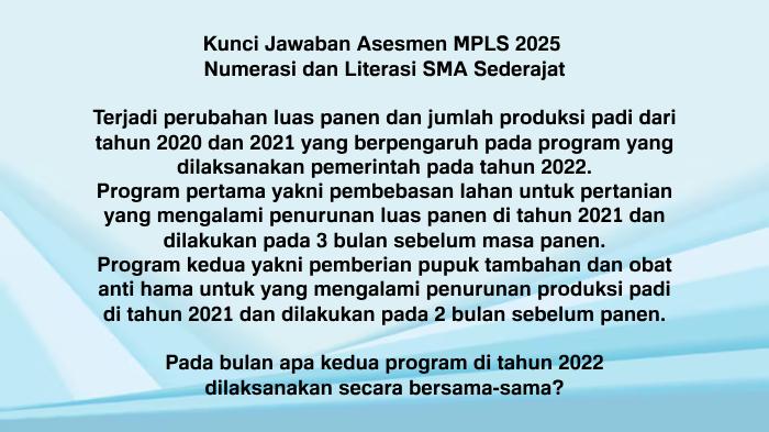 JAWABAN Terjadi Perubahan Luas Panen dan Jumlah Produksi Padi dari Tahun 2020 dan 2021, MPLS SMA