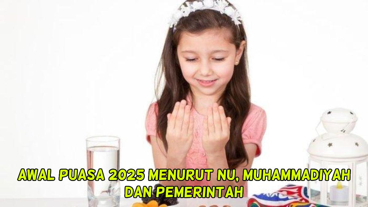 AWAL-PUASA-2025-Berikut-jadwal-puasa-2025-menurut-Muhammadiyah-NU-dan-Pemerintah.jpg