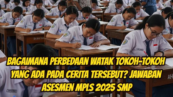 Berikut-ini-kunci-jawaban-Asesmen-MPLS-2025-jenjang-SMP-dengan.jpg
