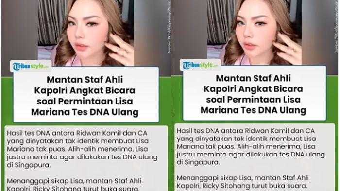 Lisa Mariana Minta Tes DNA Ulang di Singapura, Eks Staf Ahli Kapolri Bingung: Tolong Berpikir Jernih