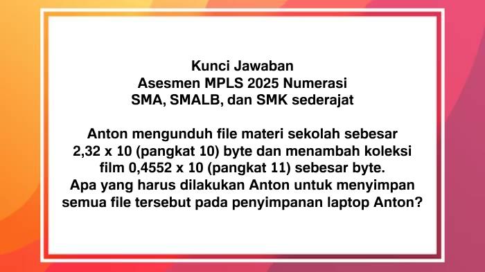 MPLS-2025-SMA-Inilah-kunci-jawaban-Asesmen-MPLS-2025-Literasi-dan-Numerasi-SMA-sederajat.jpg