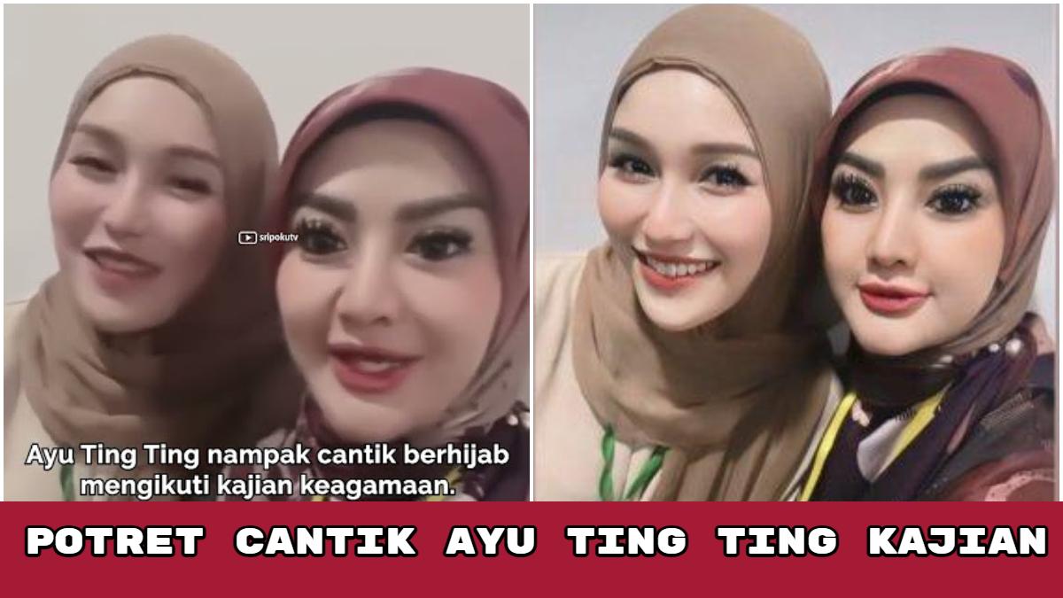Penyanyi-dangdut-Ayu-Ting-Ting-terekam-ikut-kajian-pasca-putus.jpg