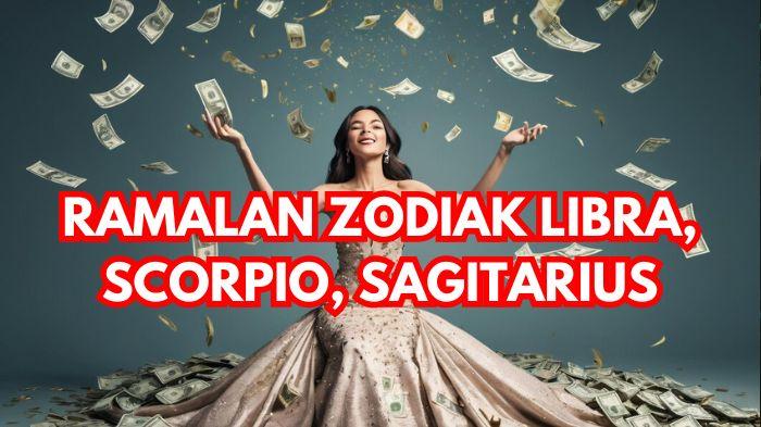 Ramalan Zodiak Libra, Scorpio, Sagitarius Senin 10 Februari 2025: Scorpio Hoki Cuan, Single Menggoda
