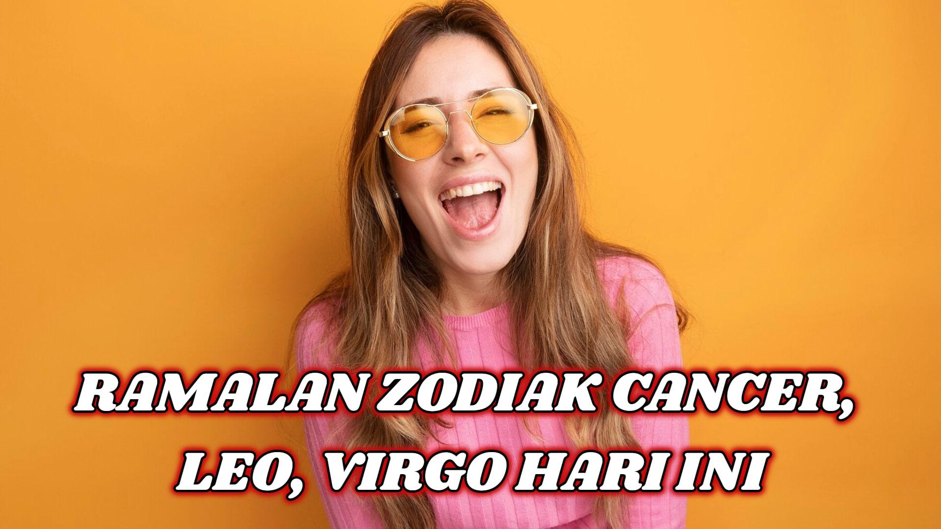 Ramalan Zodiak Cancer, Leo, Virgo Hari Ini Jumat 28 Februari 2025: Dapat Tawaran Kerja Menarik