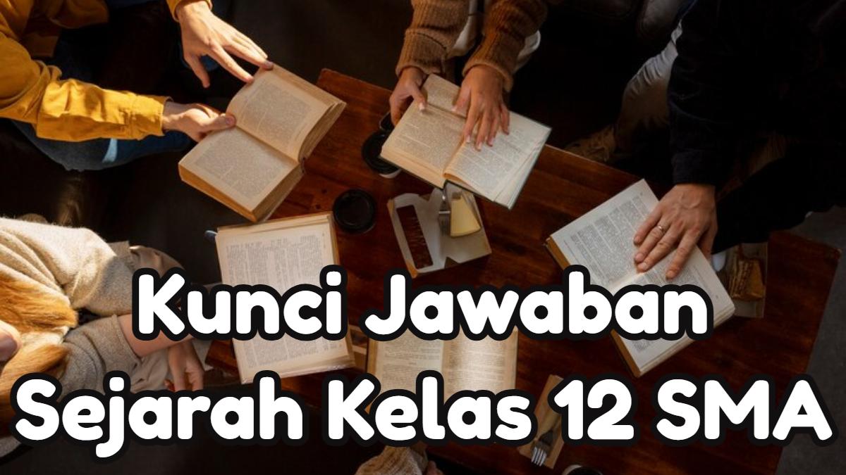 sejarah-kelas-12-sma-ujian.jpg