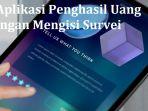 4-Aplikasi-yang-bisa-menghasilkan-uang-dari-mengisi-survei-secara-online.jpg