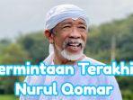 Anak-membeberkan-permintaan-terakhir-Nurul-Qomar-sebelum-meninggal.jpg