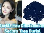 Barbie-Hsu-akan-dimakamkan-dengan-metode-tree-burial.jpg