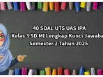 Bocoran-40-SOAL-UTS-UAS-IPA-Kelas-3-SD-MI-Lengkap-Kunci-Jawaban.jpg